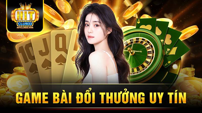 Hit Club game bài đổi thưởng số 1